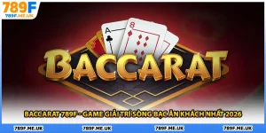 Baccarat 789F