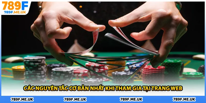 Các nguyên tắc cơ bản nhất khi tham gia tại trang web