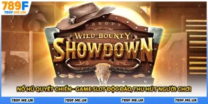 Nổ Hũ Quyết Chiến