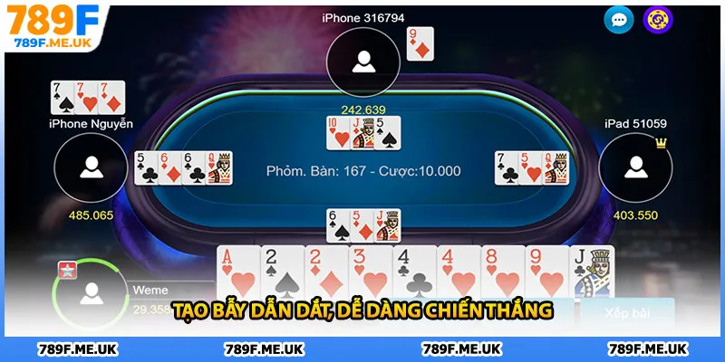 Tạo bẫy dẫn dắt, dễ dàng chiến thắng